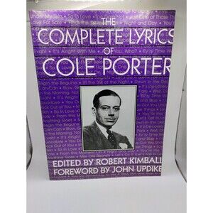 The Complete Lyrics Of Cole Porter - Paperback By Cole Porter